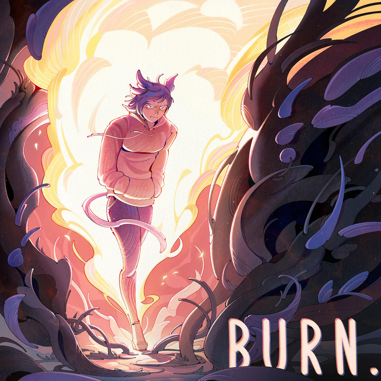 Burn.